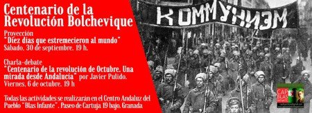 Granada: Centenario Revolución Bolchevique