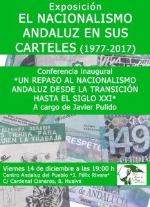 Huelva: Exposición “el nacionalismo andaluz en sus carteles 1977 – 2017”