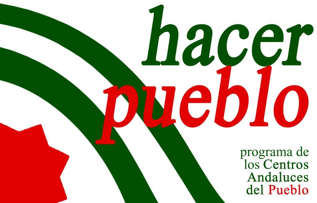 "Hacer pueblo" es un espacio de los Centros Andaluces del Pueblo