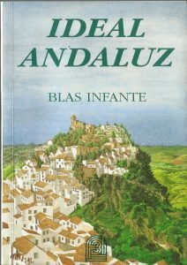 Presentación de "Ideal Andaluz" de Blas Infante (vídeo)